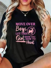 Women's Funny Deer Hunting Graphic T-Shirt - "Move Over Boys" Design (Color: Black, size: S)